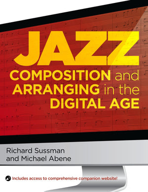 Jazz Composition and Arranging in the Digital Age,Used