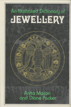 An Illustrated Dictionary of Jewellery,Used