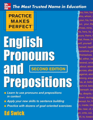 Practice Makes Perfect English Pronouns and Prepositions, Second Edition (Practice Makes Perfect Series),New