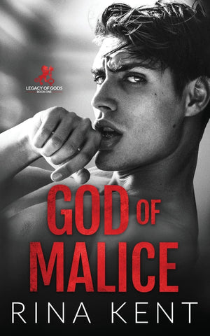 God Of Malice: A Dark College Romance (Legacy Of Gods)