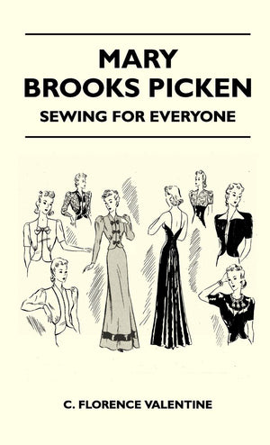 Mary Brooks Picken  Sewing For Everyone,Used