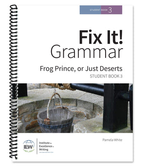 Fix It! Grammar: Frog Prince, or Just Deserts, Student Book 3,Used