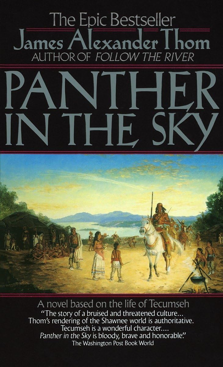 Panther in the Sky: A Novel based on the life of Tecumseh,Used