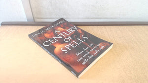 A Century Of Spells,New