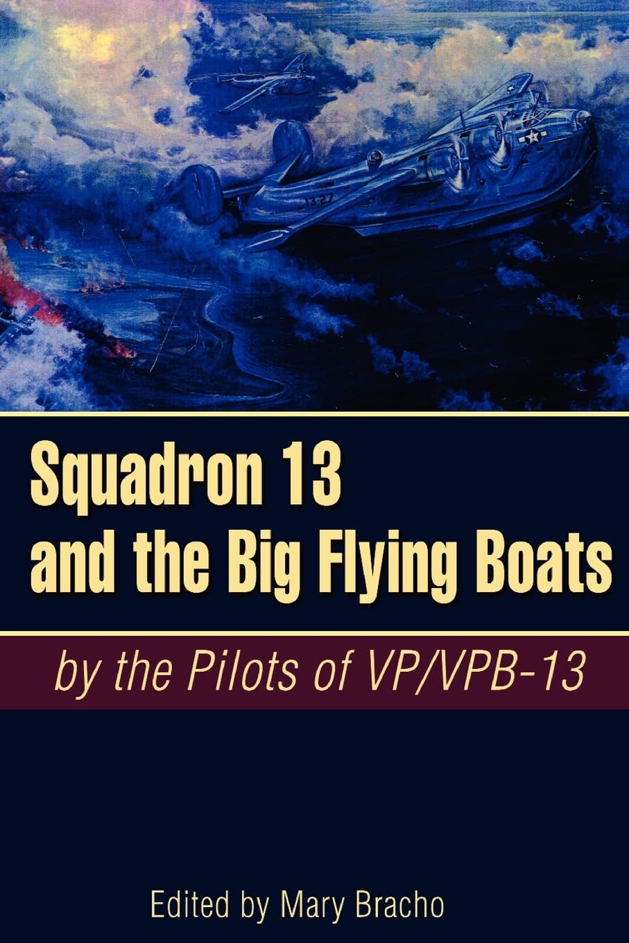 Squadron 13 and the Big Flying Boats,Used