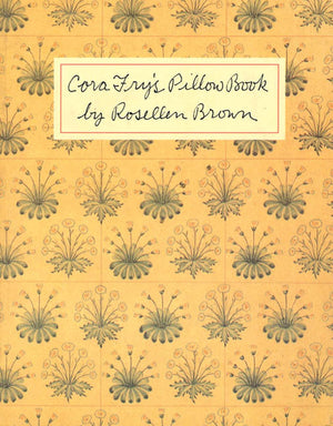 Cora Fry's Pillow Book,Used