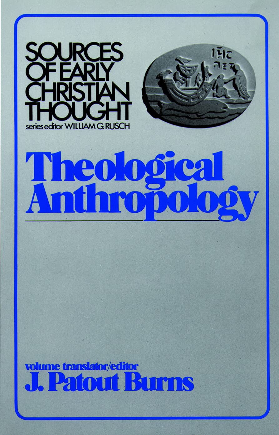 Theological Anthropology (Sources of Early Christian Thought),Used