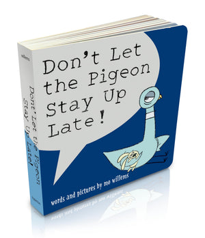 DonT Let The Pigeon Stay Up Late! (Board Book)