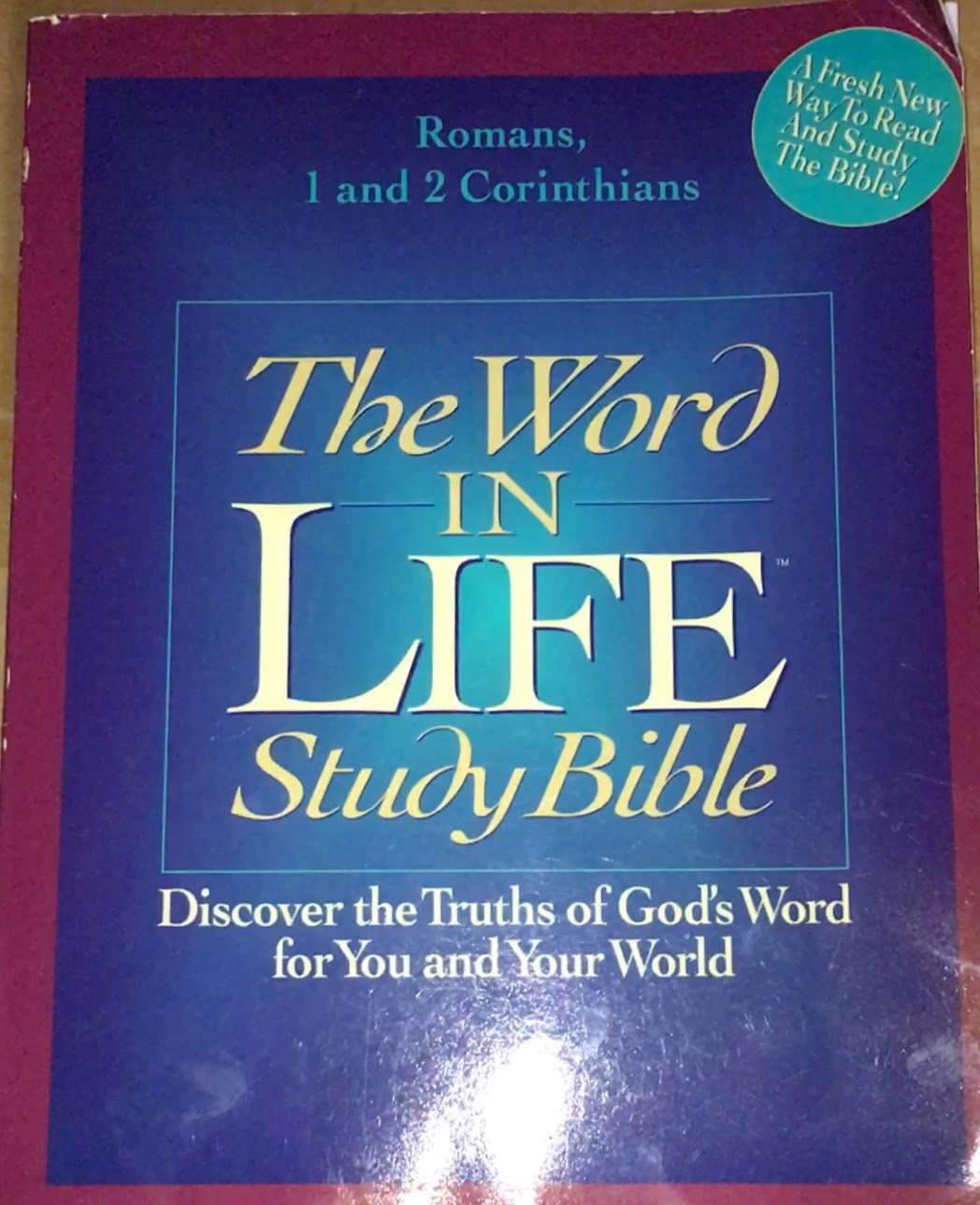 The Word in Life Study Bible: Romans, 1 & 2 Corinthians,Used