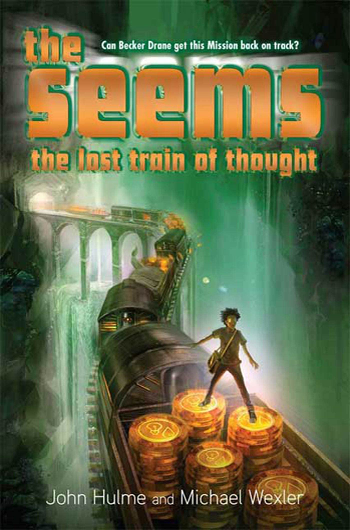 The Seems (Lost Train of Thought, Book 3),Used