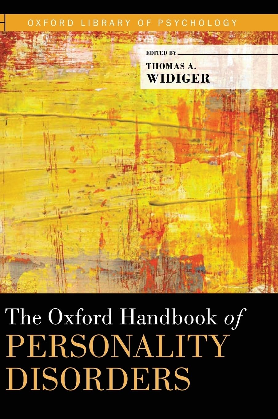 The Oxford Handbook of Personality Disorders (Oxford Library of Psychology),Used