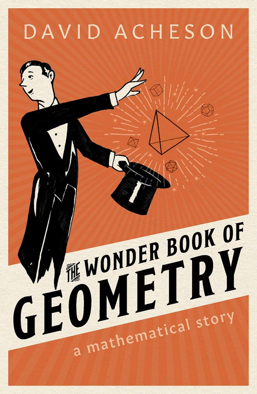 The Wonder Book of Geometry: A Mathematical Story,Used