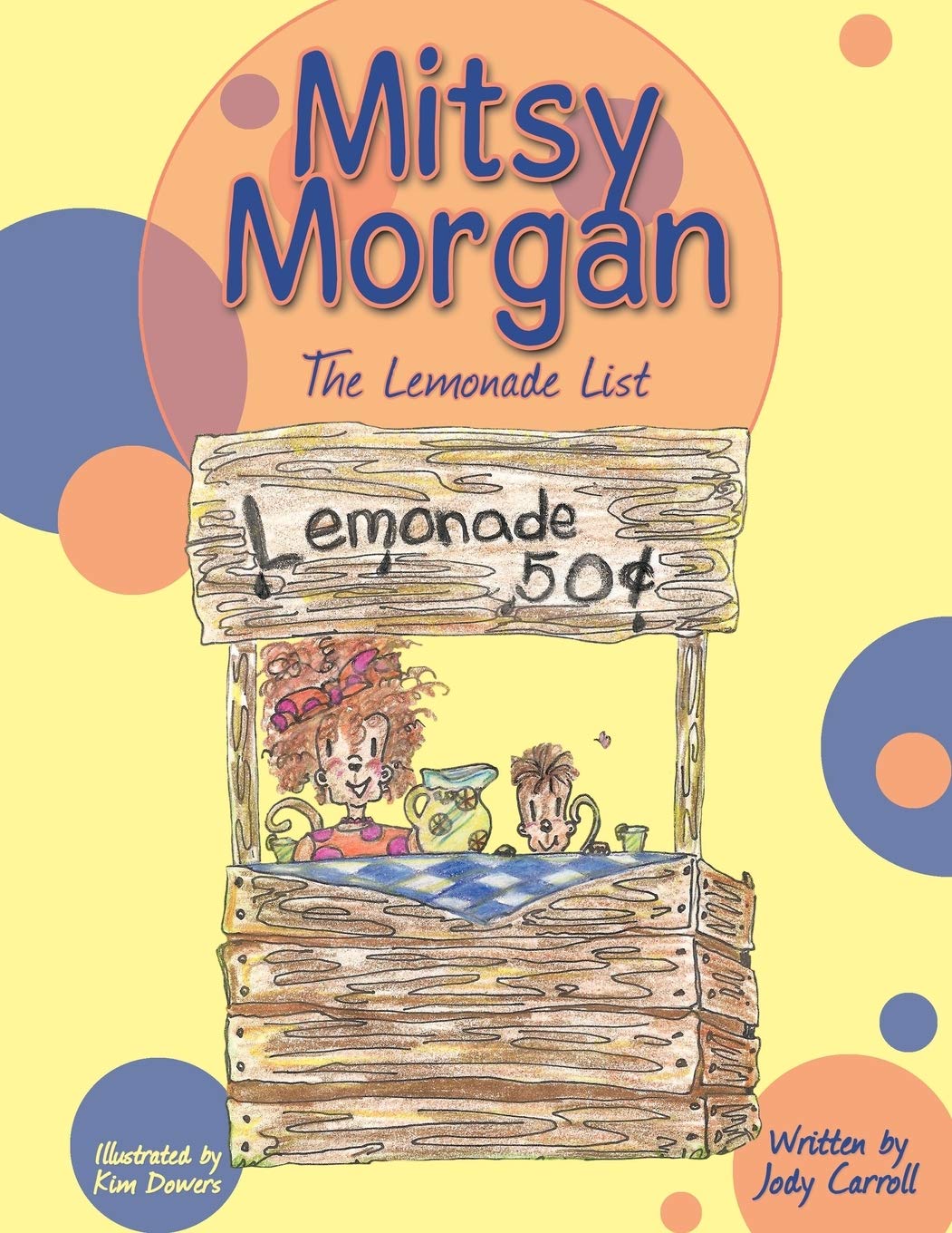 Mitsy Morgan: The Lemonade List,Used