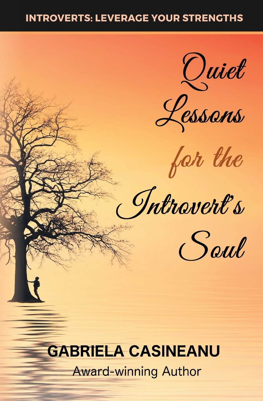 Quiet Lessons for the Introverts Soul (Introvert Strengths),Used
