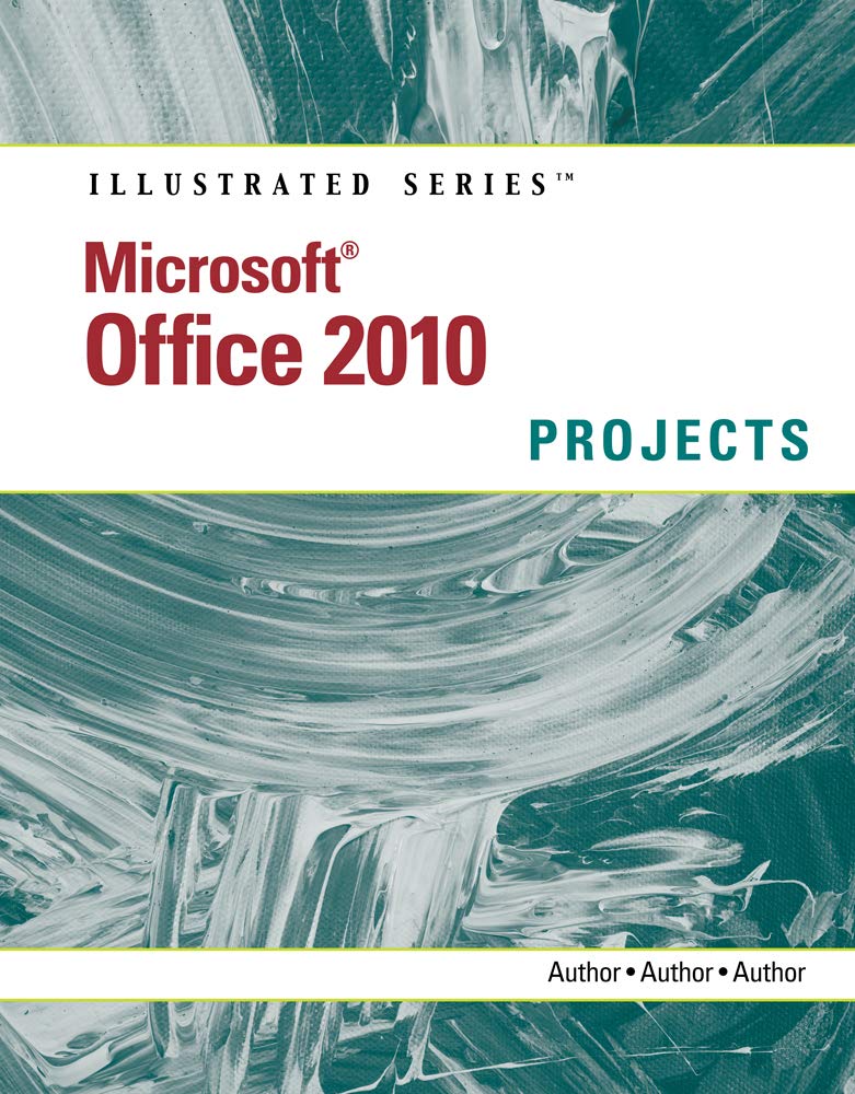 Microsoft Office 2010: Illustrated Projects,Used