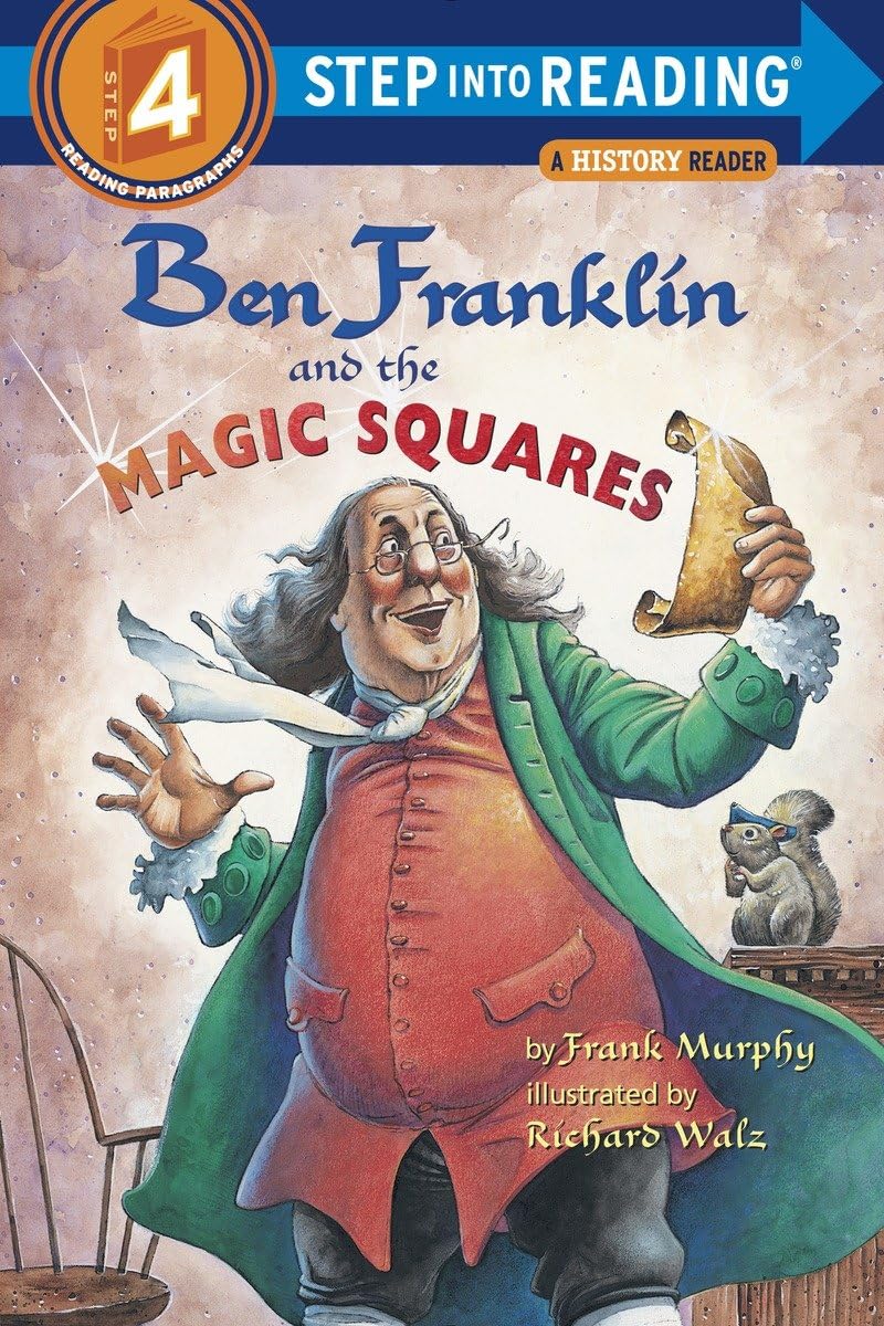 Ben Franklin and the Magic Squares (StepIntoReading, Step 4),Used