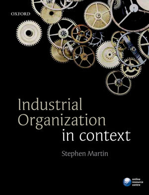 Industrial Organization in Context,New