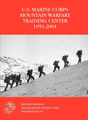 The U.S. Marine Corps Mountain Warfare Training Center 19512001,Used