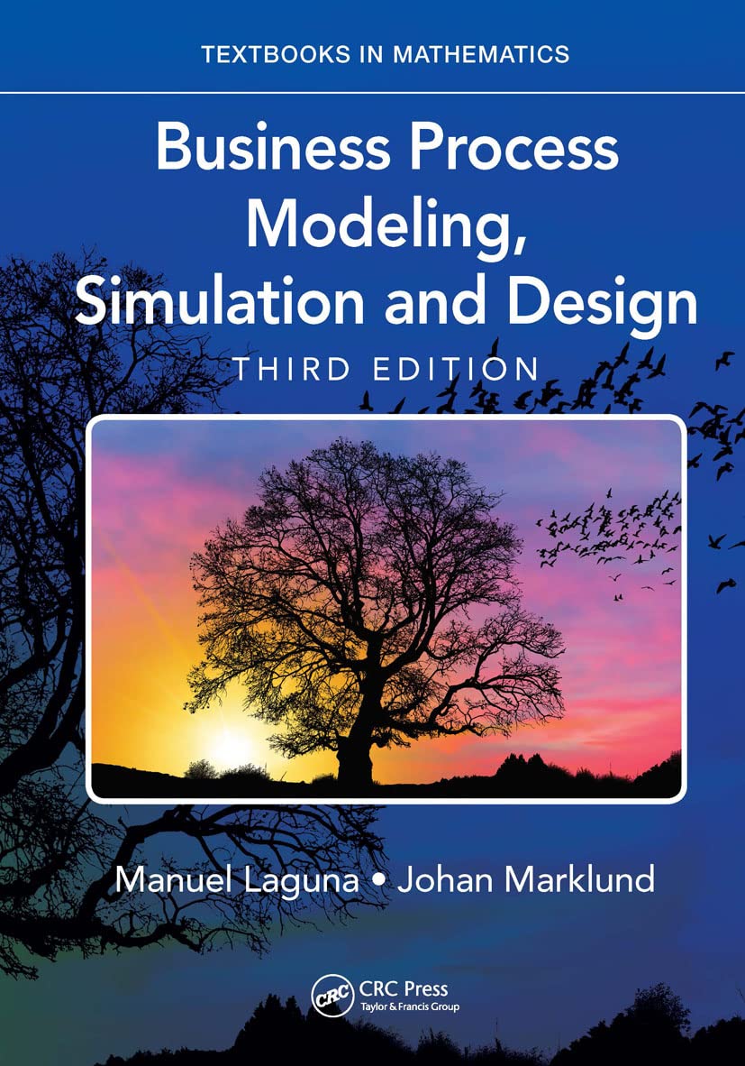 Business Process Modeling, Simulation and Design (Textbooks in Mathematics),Used