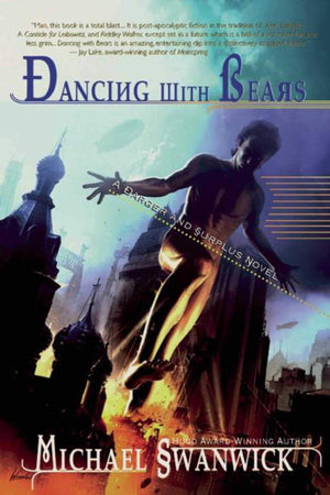 Dancing with Bears: A Darger & Surplus Novel,Used