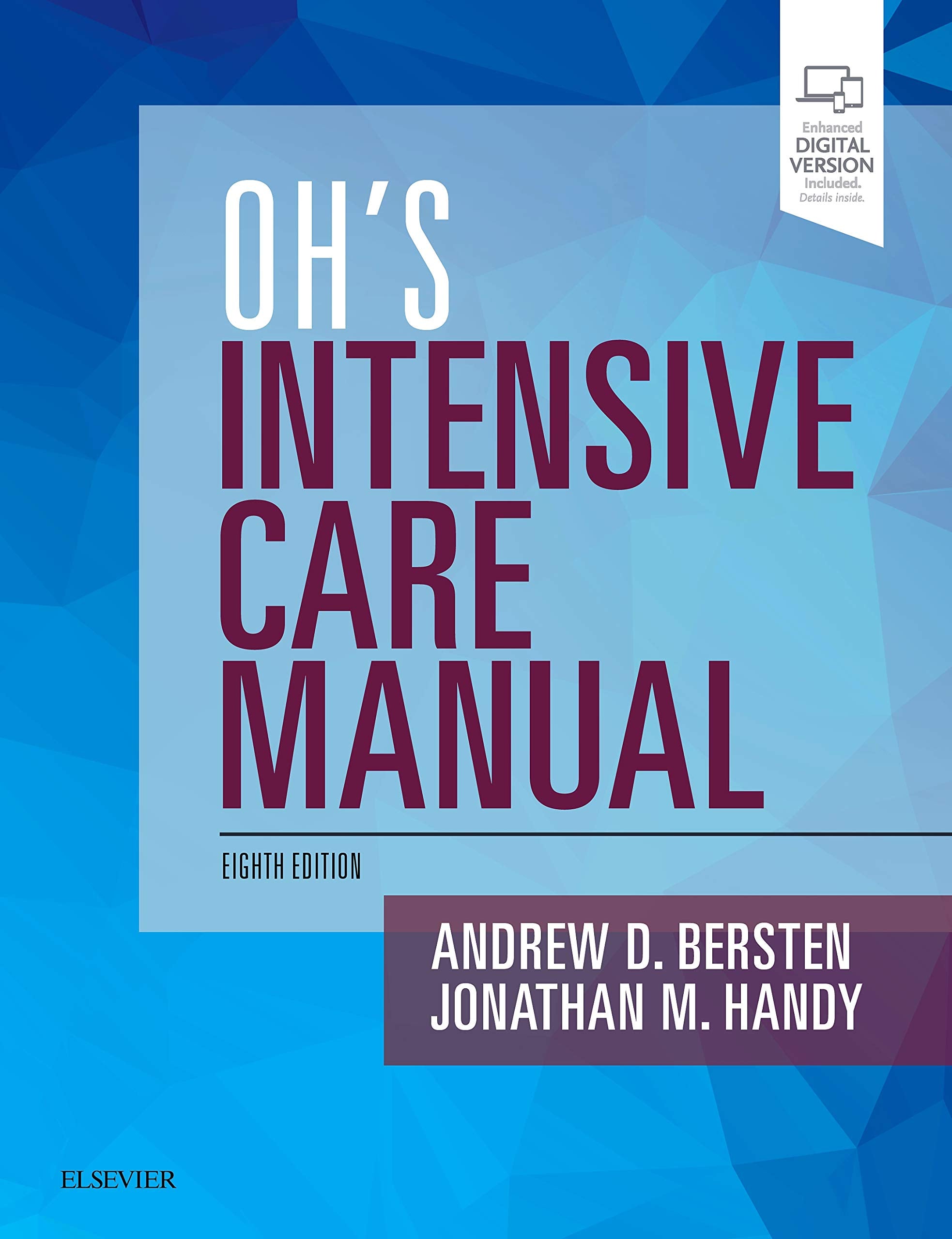 Oh's Intensive Care Manual: Expert Consult: Online and Print,Used
