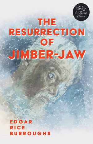 The Resurrection of JimberJaw (Fantasy and Horror Classics),Used