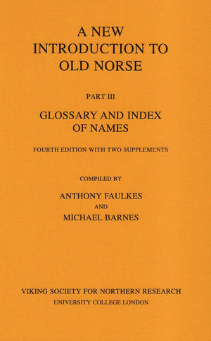 A New Introduction to Old Norse, Part 3,Used