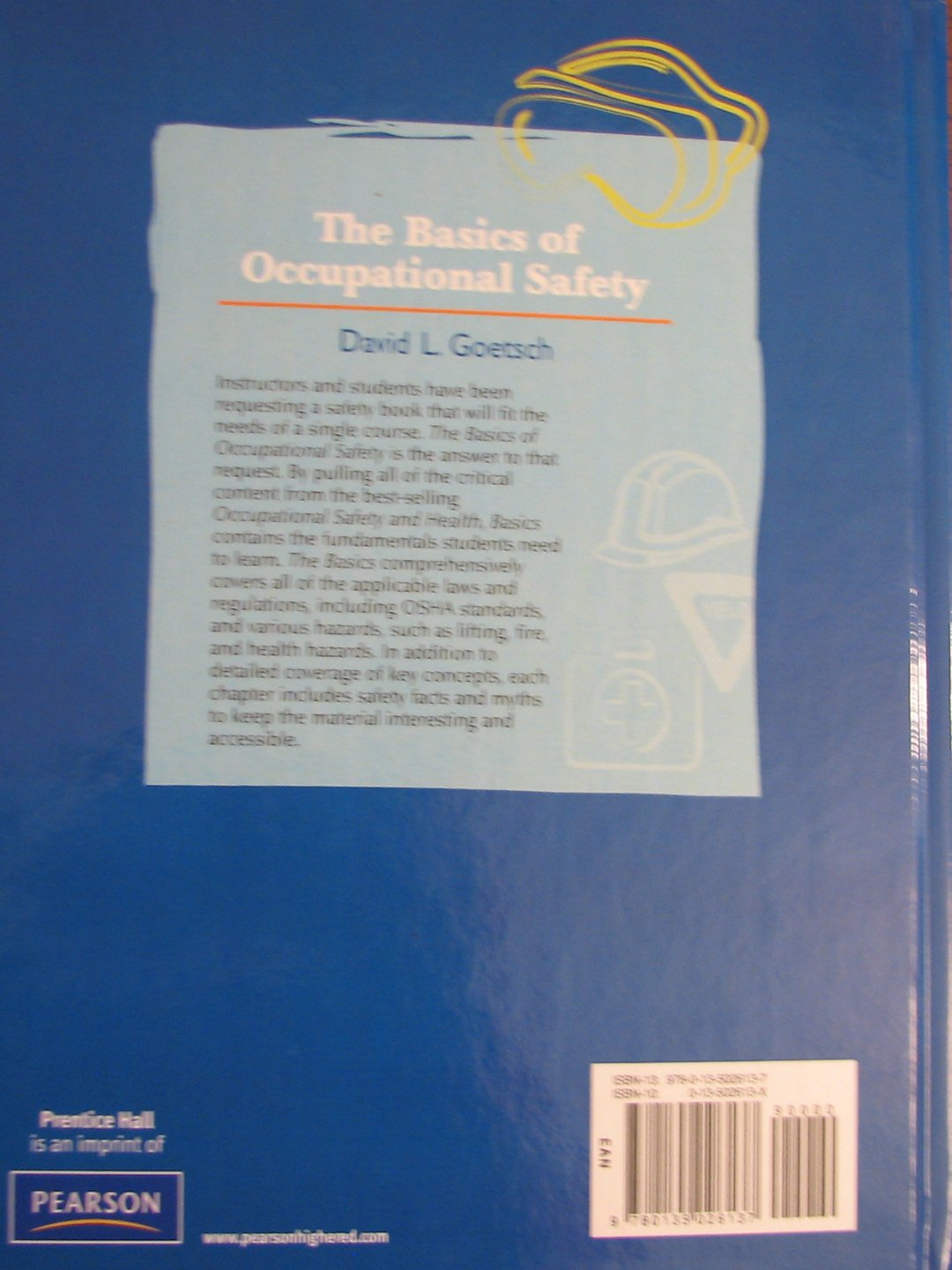 Basics of Occupational Safety,Used