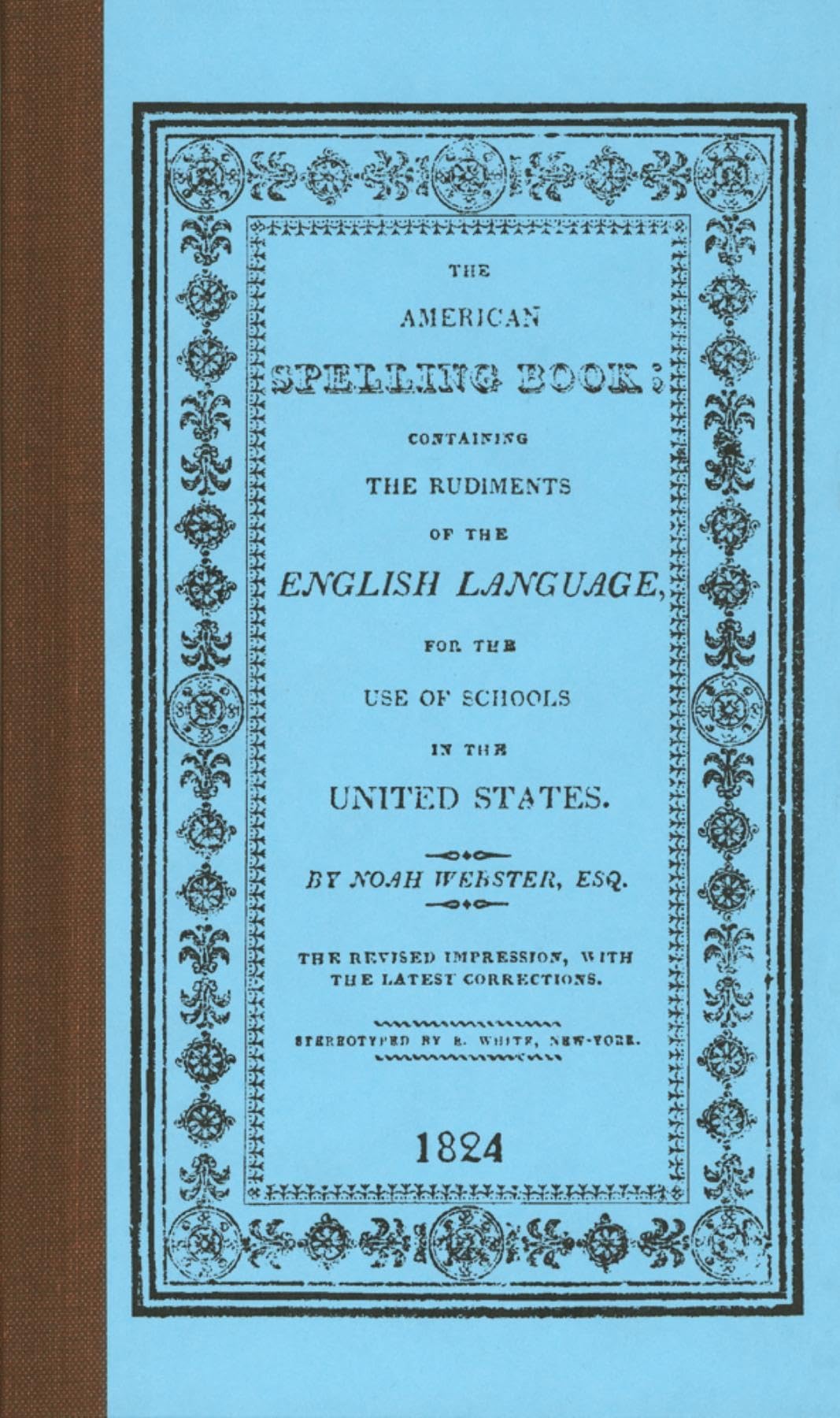 American Spelling Book (Applewood Books),New