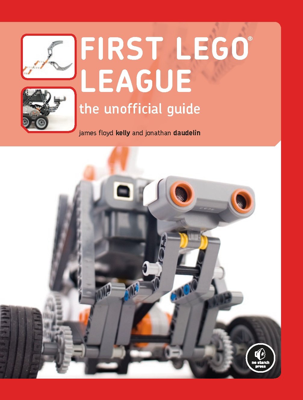 First LEGO League: The Unofficial Guide,Used