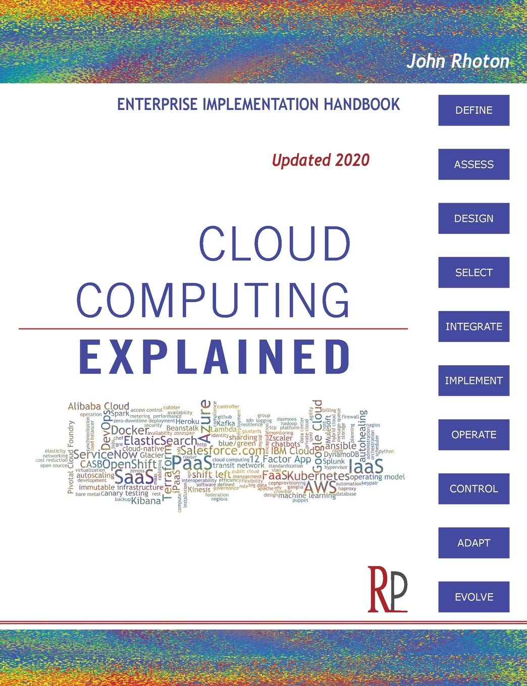 Cloud Computing Explained: Implementation Handbook for Enterprises,Used