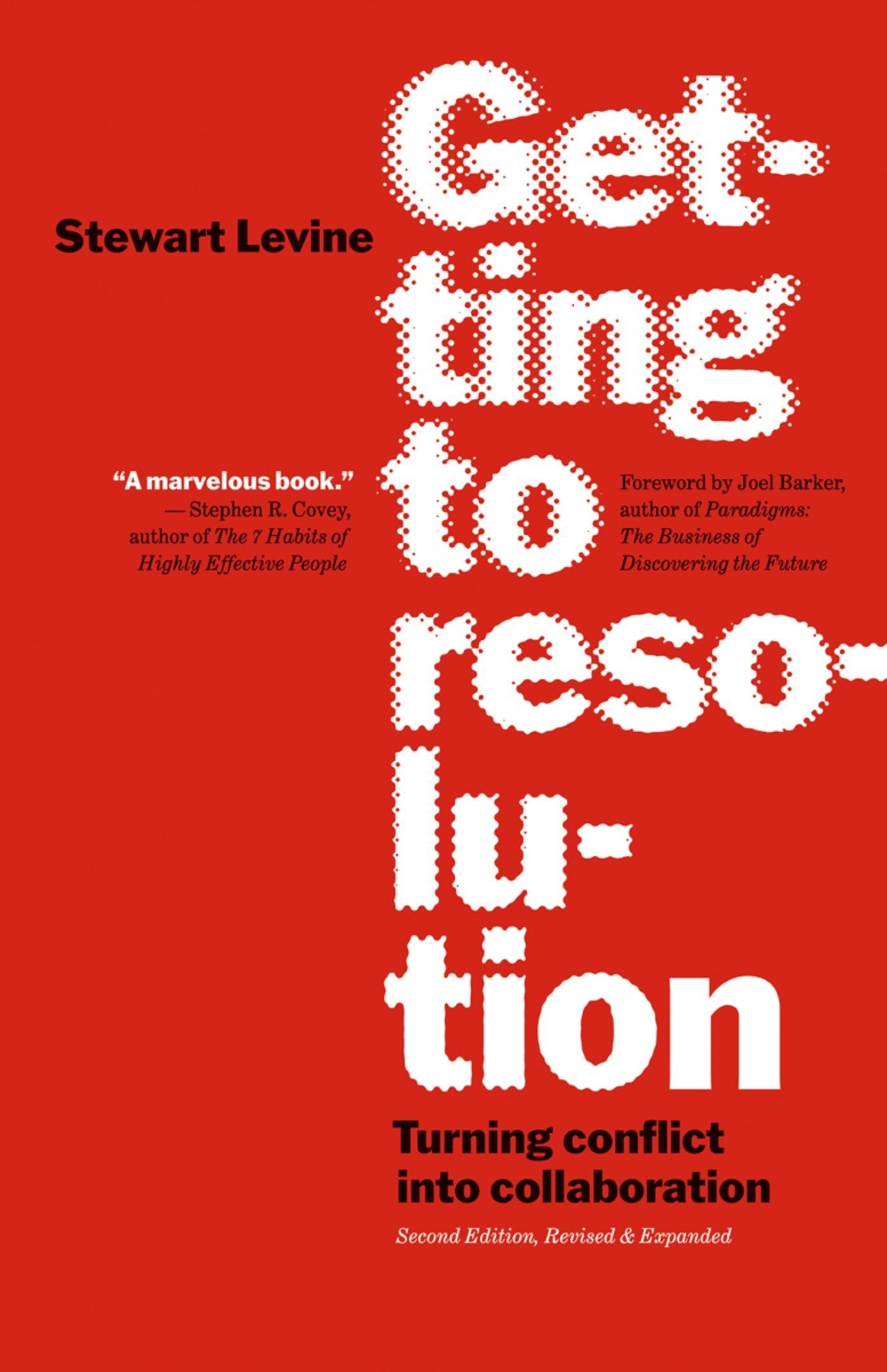 Getting to Resolution: Turning Conflict into Collaboration,Used
