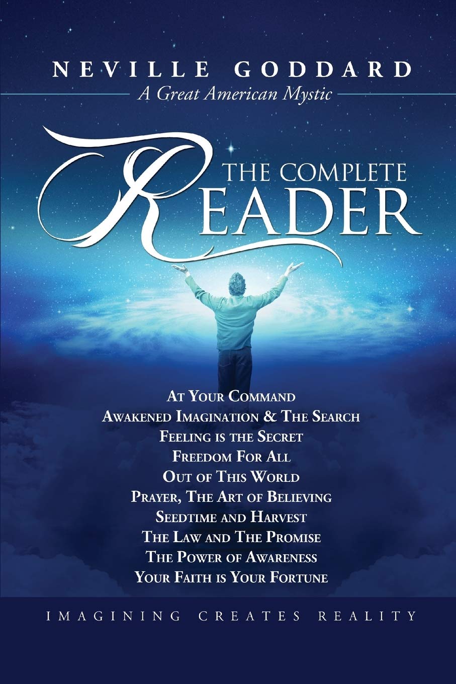 Neville Goddard: The Complete Reader-used
