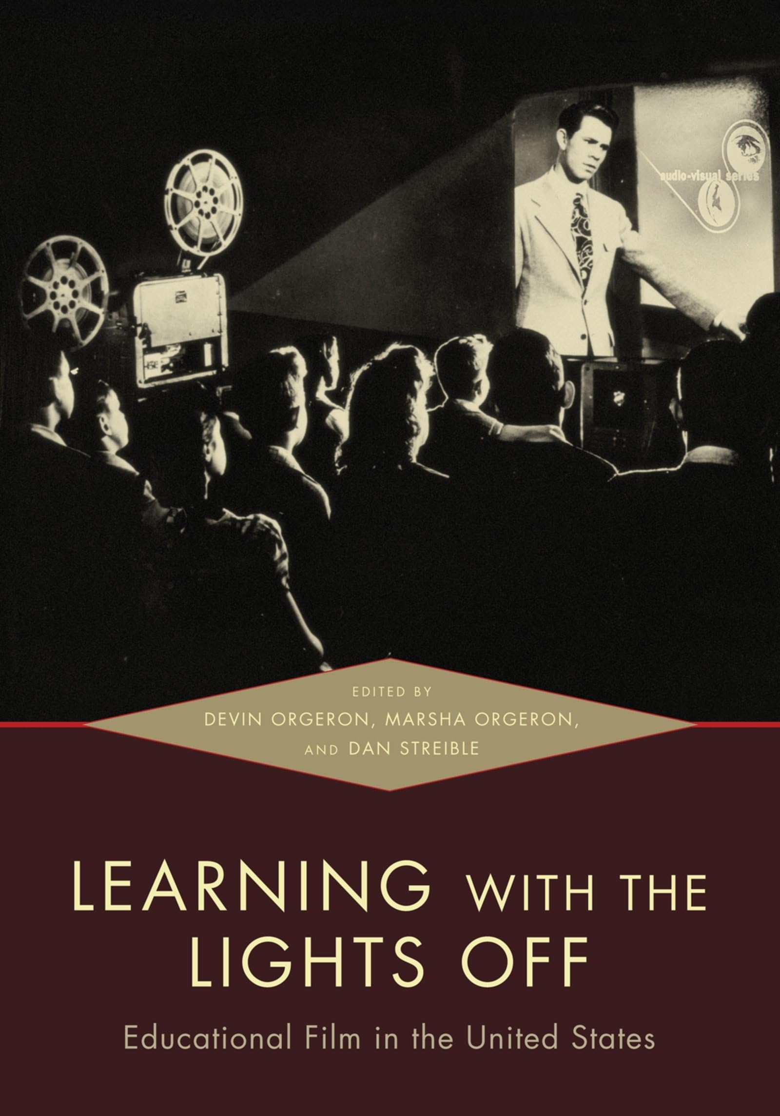 Learning With The Lights Off: Educational Film In The United States,Used