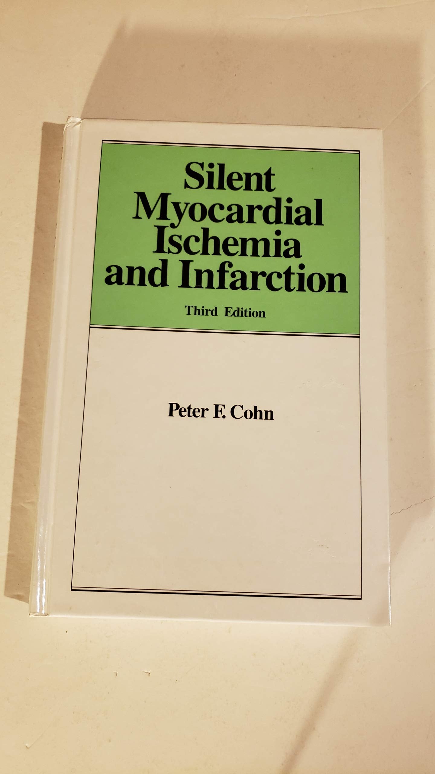 Silent Myocardial Ischemia and Infarction,Used