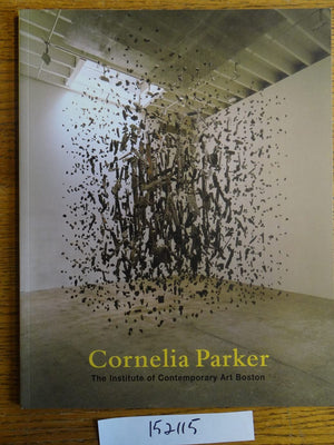 Cornelia Parker,Used
