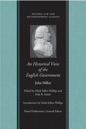 An Historical View Of The English Government (Natural Law And Enlightenment Classics),Used