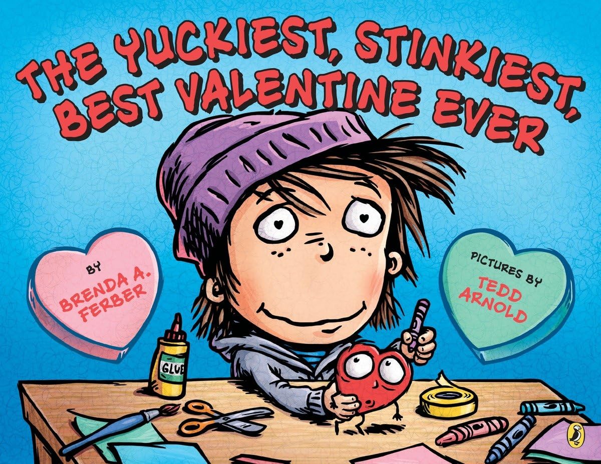 The Yuckiest, Stinkiest, Best Valentine Ever,Used