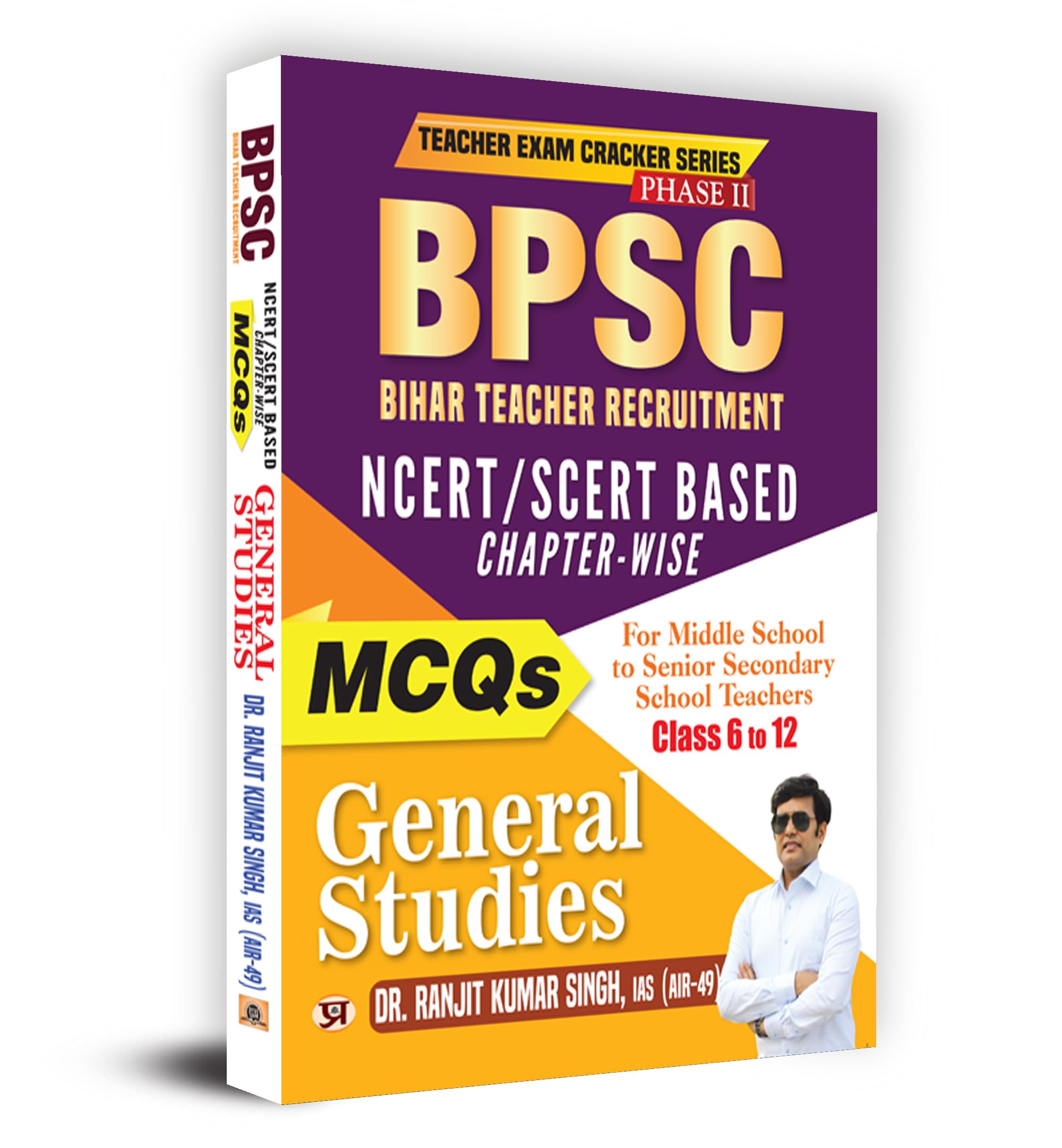 Bpsc Bihar Teacher Recruitment General Studies Chapterwise Mcqs (Class 6 To 12) 2023 For Phase 2 Ncert/Scert Based Chapterwise Mcqs