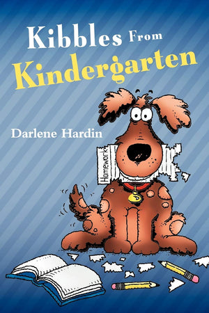 Kibbles From Kindergarten,Used