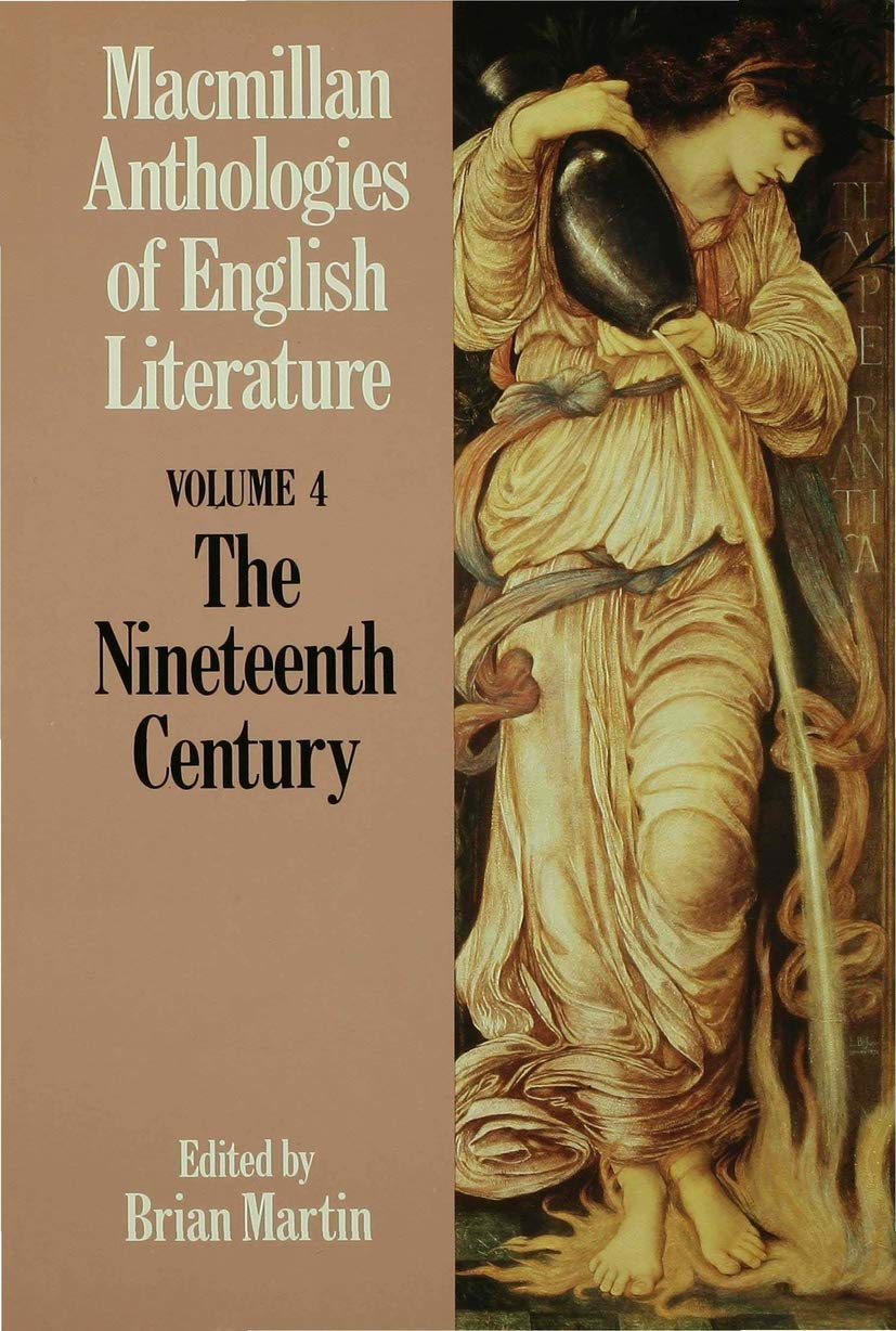 The Nineteenth Century (Anthologies of English Literature, 2),Used