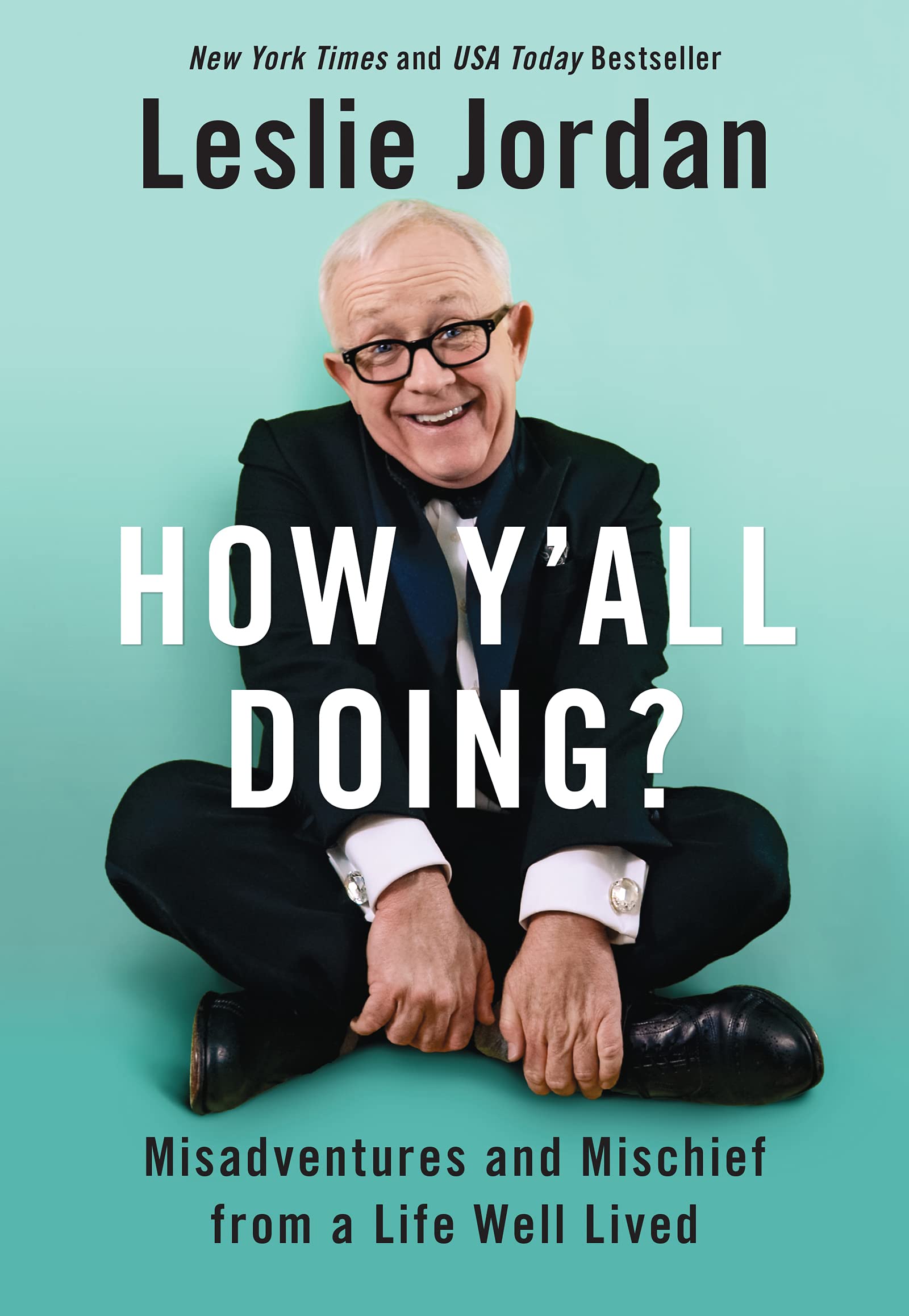 How Y'all Doing?: Misadventures and Mischief from a Life Well Lived,Used