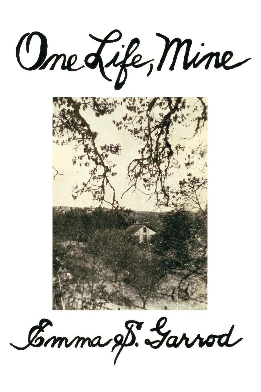 One Life, Mine,Used