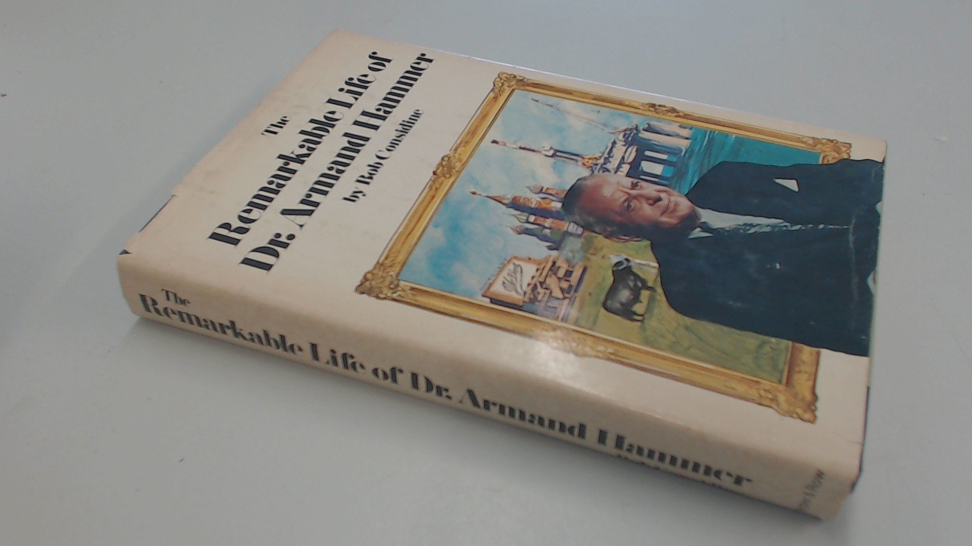 The Remarkable Life Of Dr. Armand Hammer (A Cass Canfield Book),Used