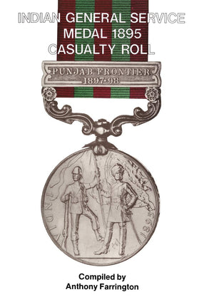 India General Service Medal 1895 Casualty Roll.: India General Service Medal 1895 Casualty Roll.,Used