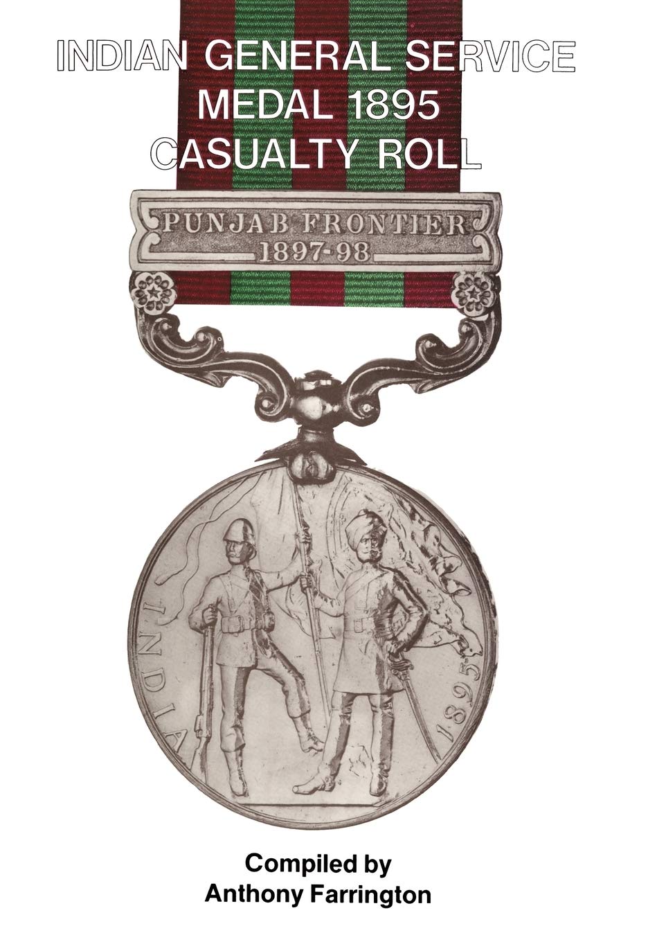India General Service Medal 1895 Casualty Roll.: India General Service Medal 1895 Casualty Roll.,Used