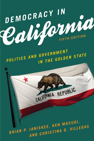 Democracy in California, Fifth Edition,Used