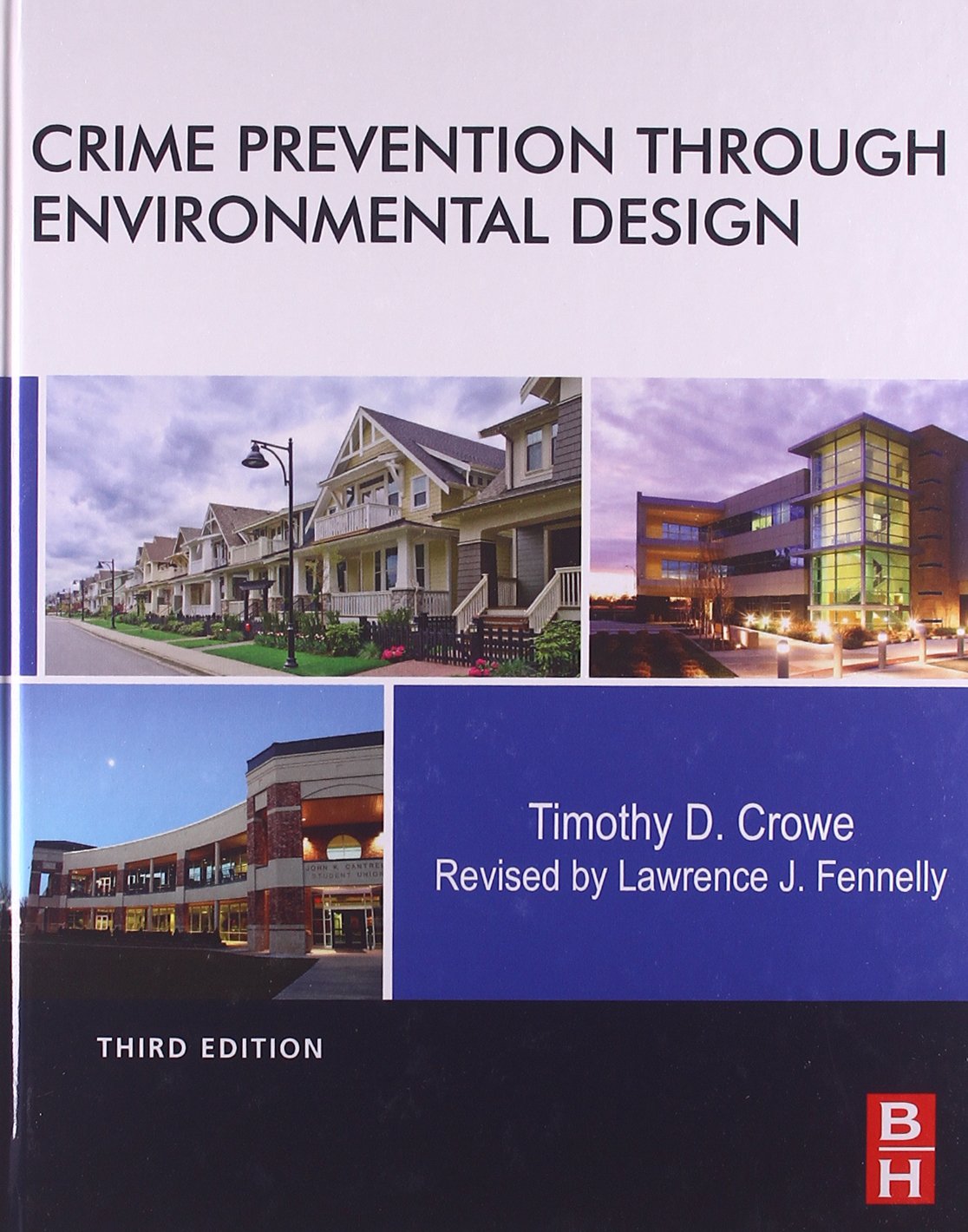 Crime Prevention Through Environmental Design,Used