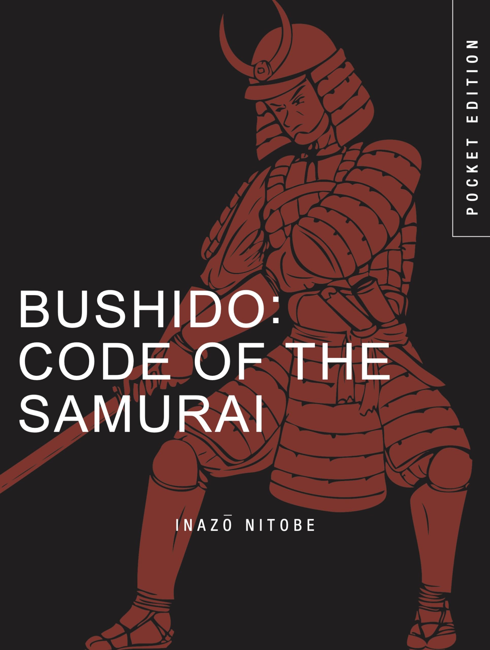Bushido: Code of the Samurai (Pocket Edition),New