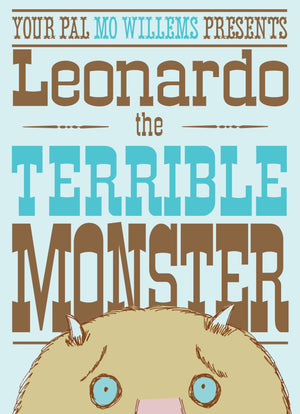 Leonardo, the Terrible Monster,Used